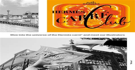 hermes exhibition carre|Dive into the universe of the Hermès carré* and meet our .